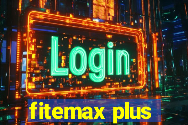 fitemax plus